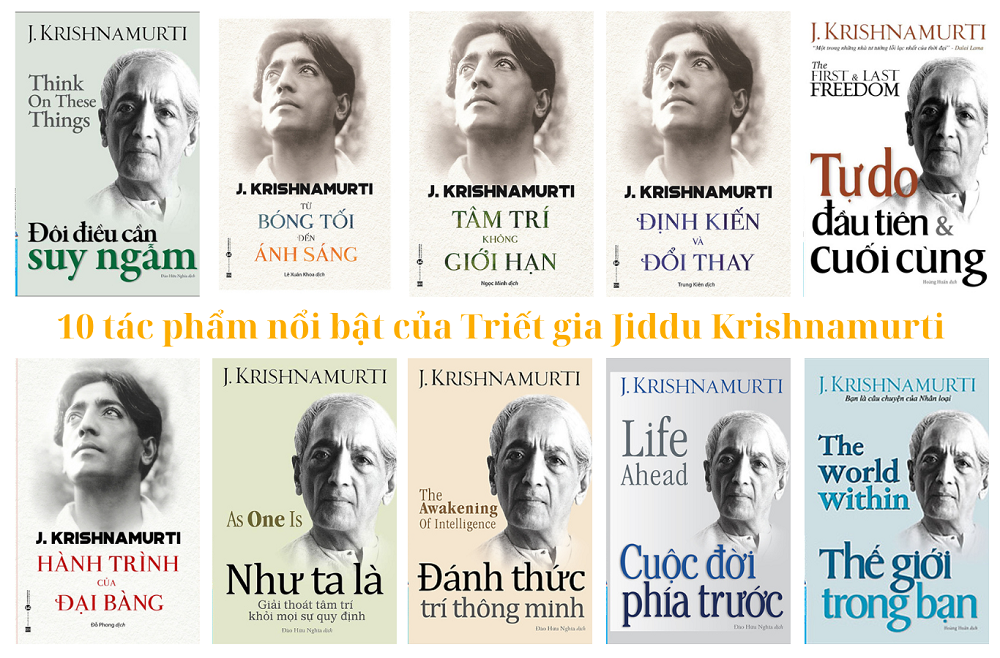 Chìa khóa mở cửa tâm trí: 10 tác phẩm nổi bật của Triết gia Jiddu Krishnamurti