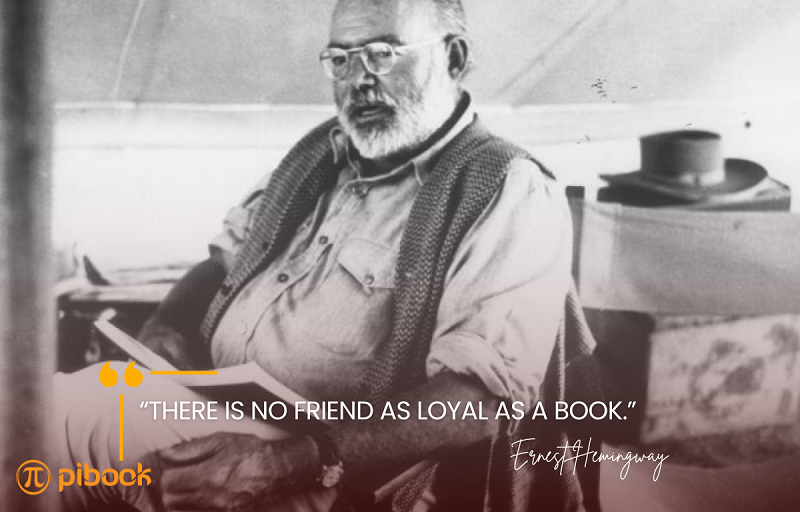 câu nói truyền cảm hứng đọc sách từ những nhà văn Ernet Hemingway
