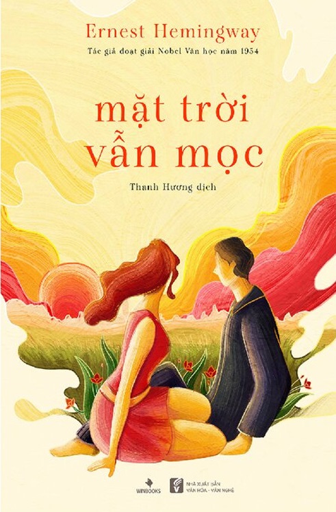 Mặt Trời Vẫn Mọc của Ernest Hemingway