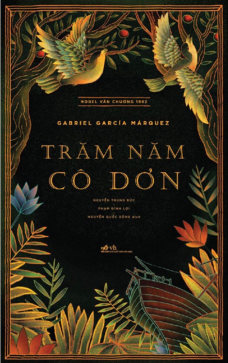 Trăm Năm Cô Đơn của Gabriel García Márquez