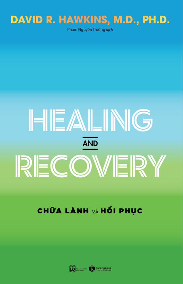 Healing And Recovery - Chữa Lành Và Hồi Phục