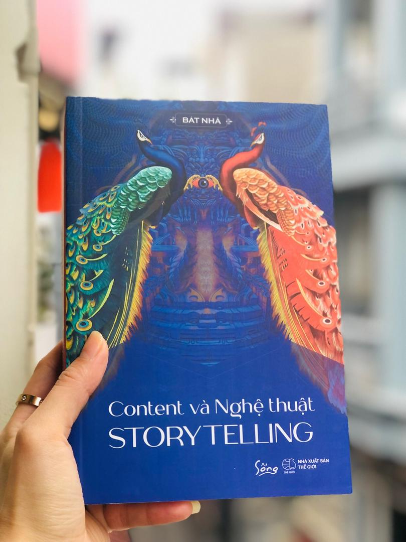 Content Và Nghệ Thuật Story Telling (Tái Bản)