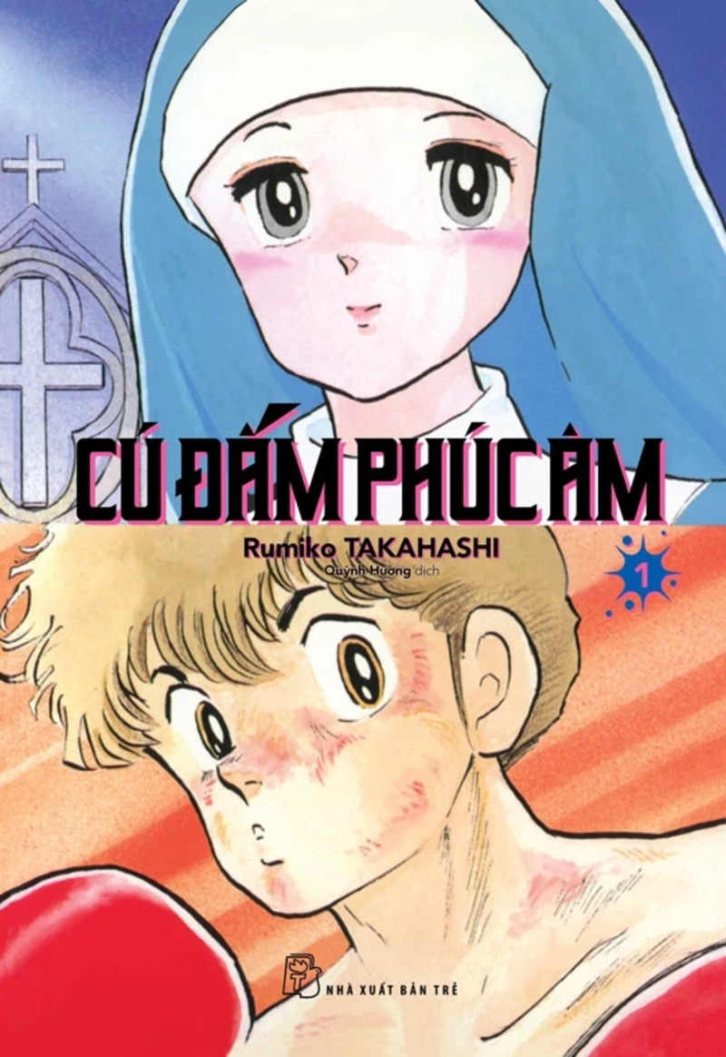 Cú Đấm Phúc Âm - Tập 1