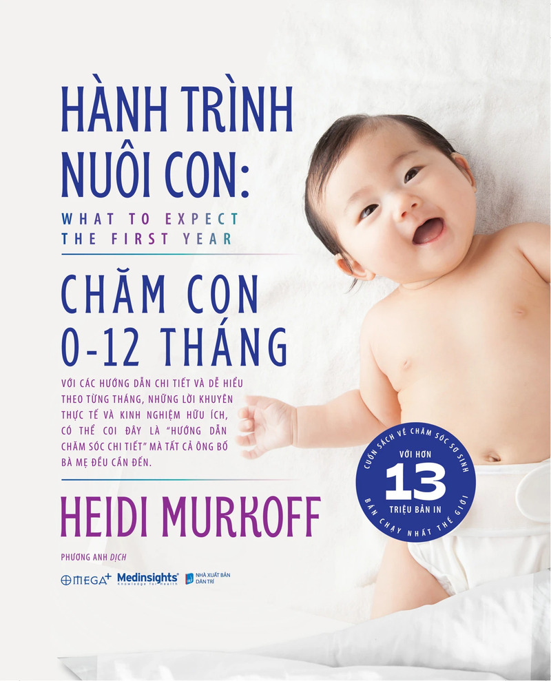 Hành Trình Nuôi Con - Chăm Con 0-12 Tháng