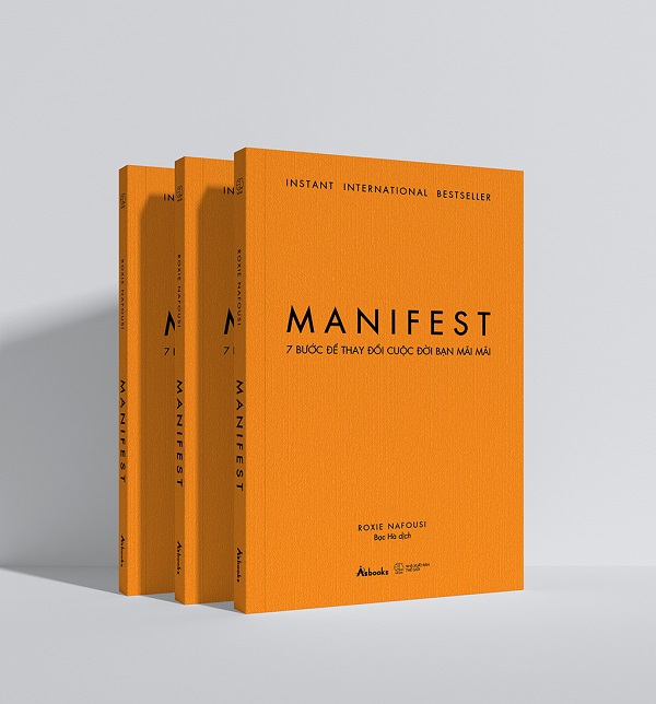 Manifest - 7 Bước Để Thay Đổi Cuộc Đời Bạn Mãi Mãi