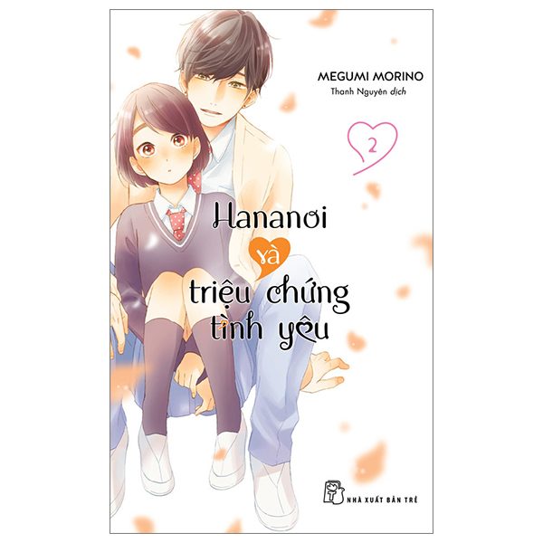 Hananoi Và Triệu Chứng Tình Yêu - Tập 2