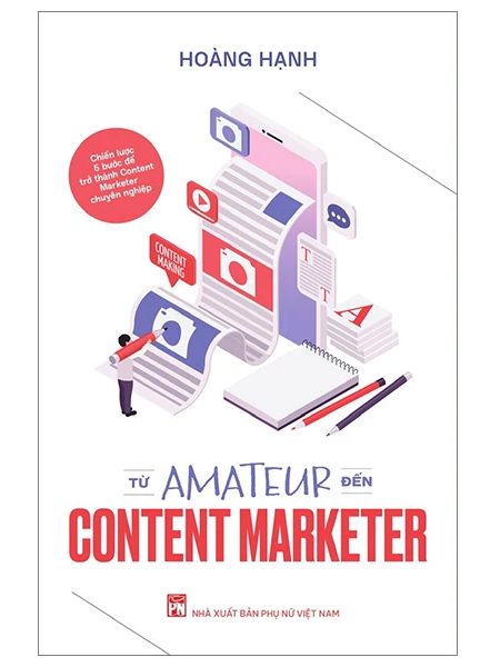 Từ Amateur Đến Content Marketer